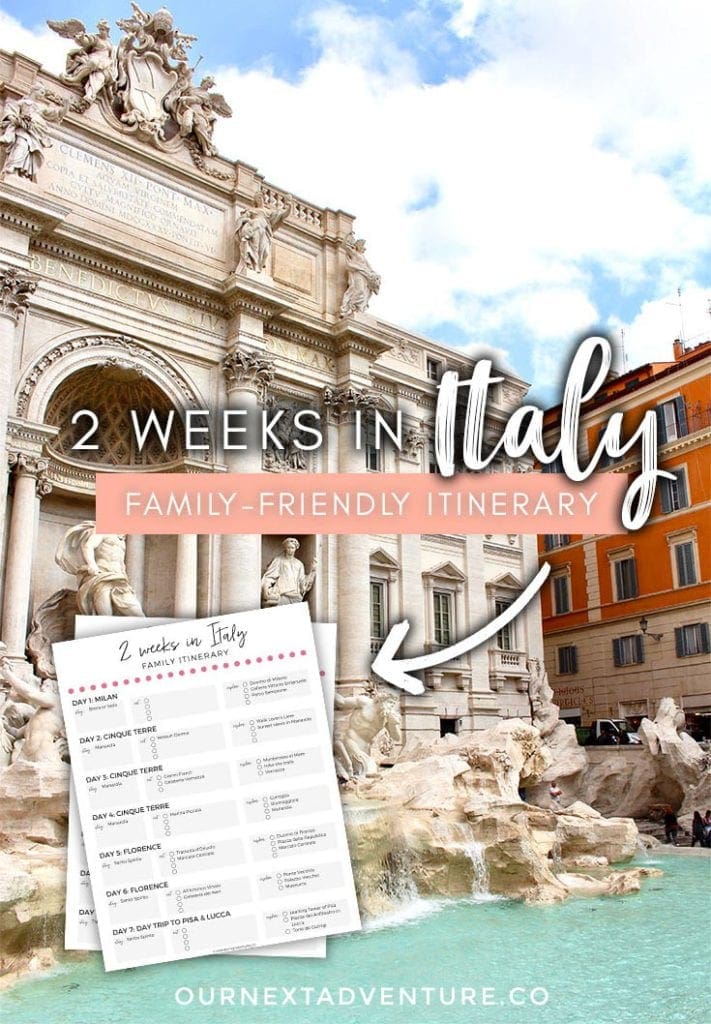 2 Weeks in Italy with Kids: A Family-Friendly Itinerary by Our Next Adventure banner