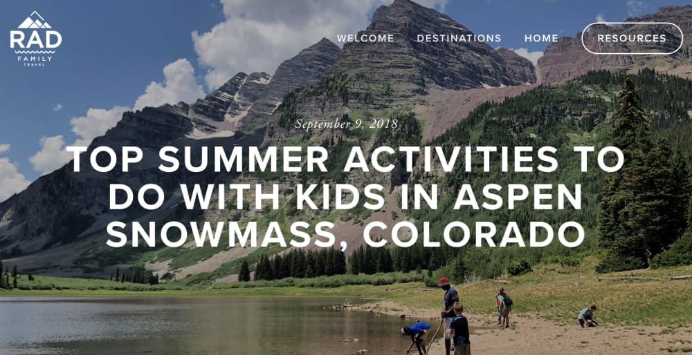 Rad Family Travel blog on Summer Activities with Kids in Aspen Snowmass Colorado