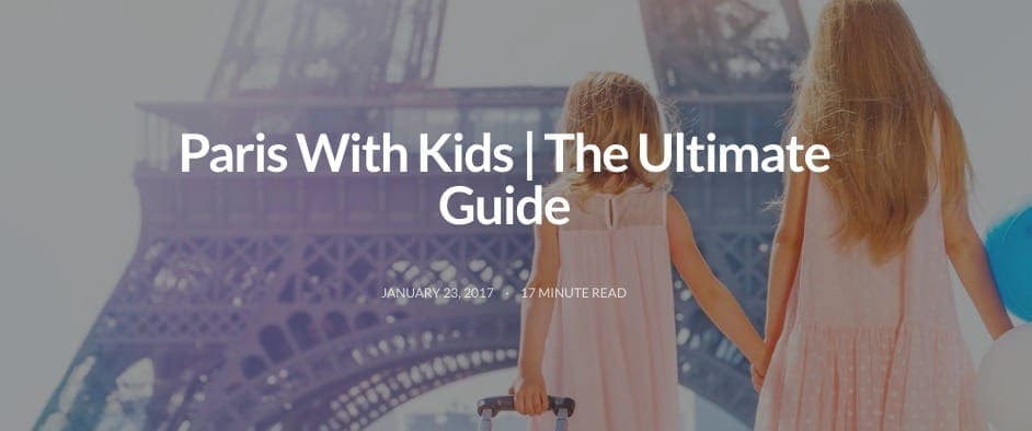 Screengrab from Wanderlust Crew, one of the best family travel blogs on Paris with kids.