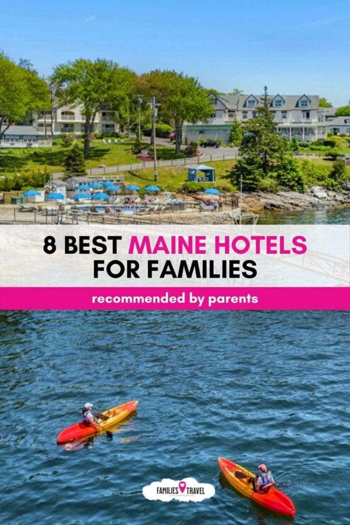 pinterest poster for 8-best-Maine-Hotel-for-families 1